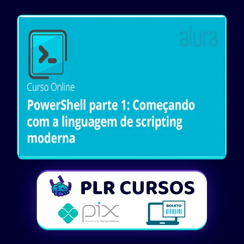 PowerShell I: Conheça a linguagem de Scripting do Windows - Alura