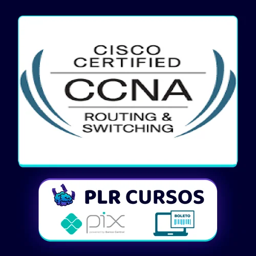 Preparação para Certificação Cisco CCNA CCENT (100-105) - DLTEC