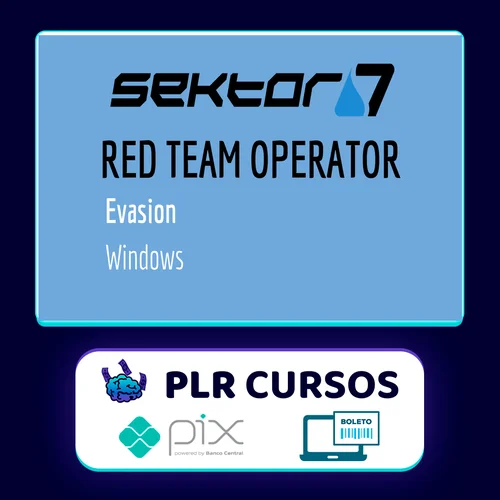 RED TEAM Operator: Windows Evasion Course - Sektor7 [INGLES]