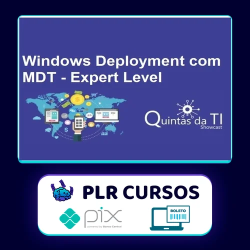 Windows Deployment Usando MDT Update 2 - Eduardo Sena