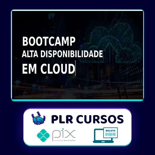 Bootcamp Alta Disponibilidade em Cloud - Leandro Porciuncula