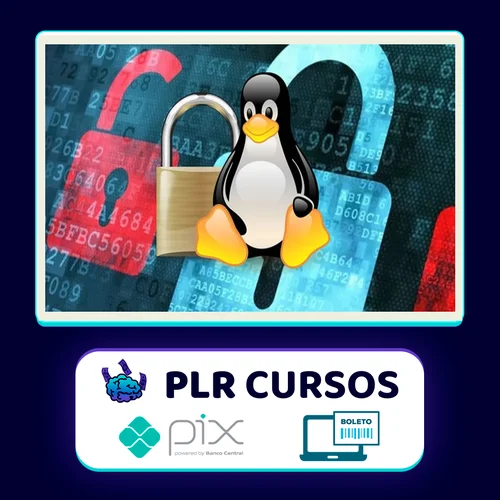 Curso completo de Linux Security! Qualquer Distribuição - Vitor Mazuco