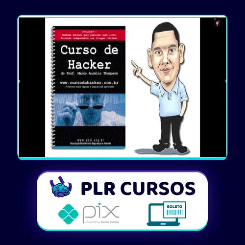 Curso de Hacker Para Iniciantes - Marco Aurelio Thompson