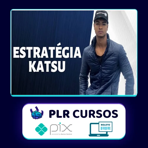 Estratégia Katsu - Daniel Celestino