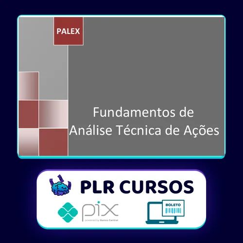 Fundamentos de Análise Técnica de Ações - Palex