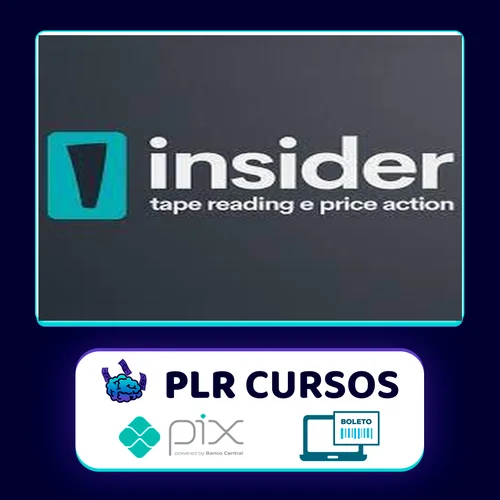 Insider 2.0: Tape Reading e Price Action - Uriel Shark