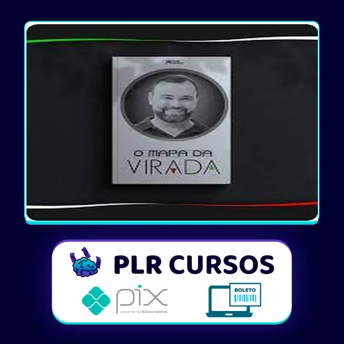 Mapa Da Virada: Curso Day Trade - Ródnei Dias