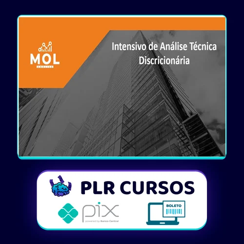 Análise Técnica Discricionária: Planilha de Gerenciamento de Risco e Slides do Curso - Mol