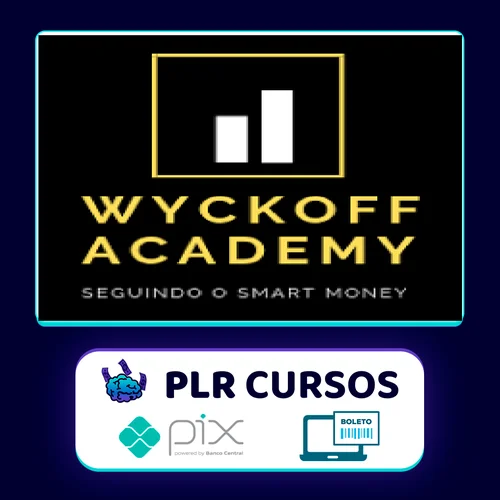 Metodo de Wyckoff: Ciclos do Mercado - Wyckoff Academy