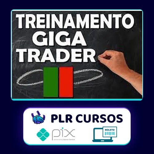 Treinamento Giga Trader - Giga Trader