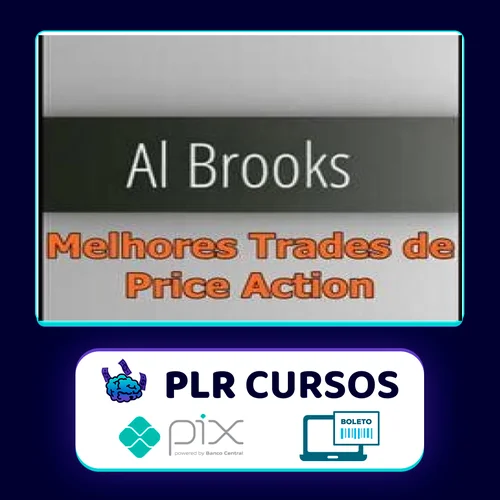 Curso Melhores Trades de Price Action - Al Brooks