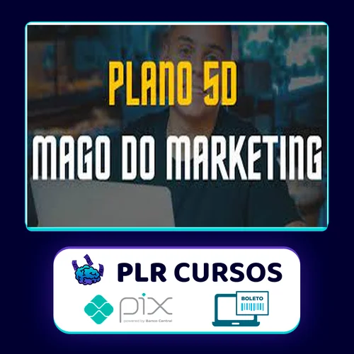 Plano 5D - Mago do Marketing