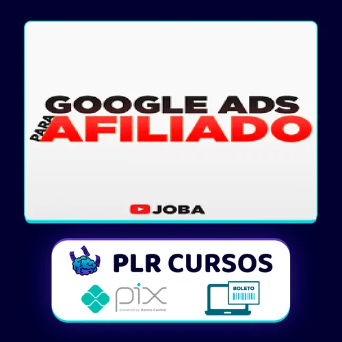 Google Ads Para Afiliados - Joba