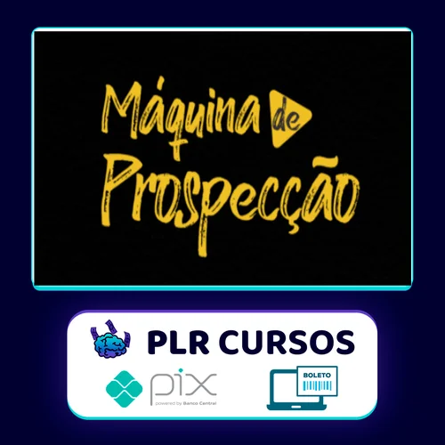 Máquina de Prospecção - Giovanne Saraiva