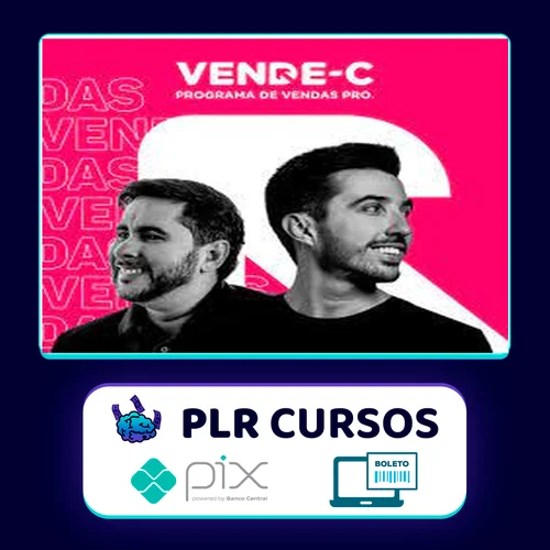 Vende-C: Programa de Vendas Pro - Flávio Augusto e Caio Carneiro