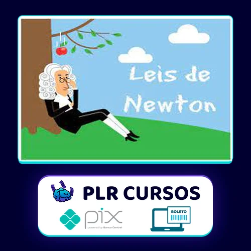 Dinâmica: Leis de Newton - Andre Cury Maialy