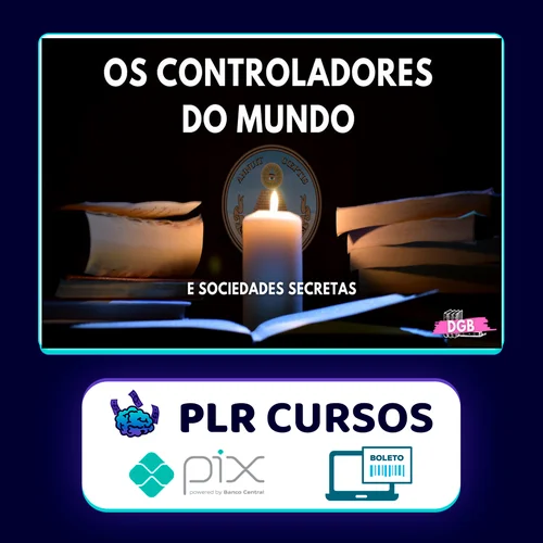 Os Controladores Do Mundo - Débora G. Barbosa