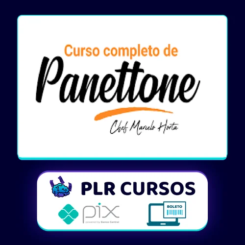 Curso Completo de Panetones - Marcelo Horta