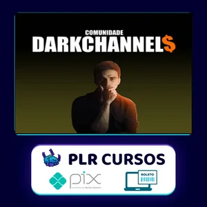 Comunidade Dark Channels - Rhaj Teixeira